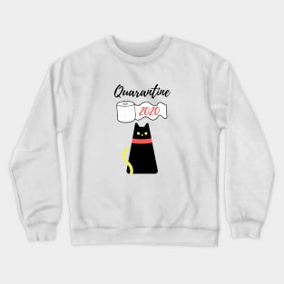 Quarantine with my Cat 2020 Crewneck Sweatshirt